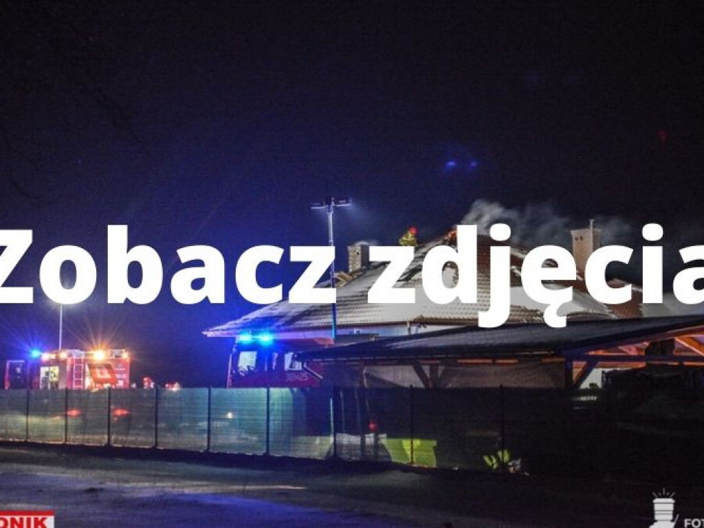 Nocny pożar domu w Zabrniu w gminie Grębów [zdjęcia]