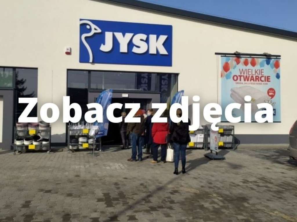 Jysk w Sandomierzu już otwarty! Przed wejściem ustawiła się kolejka klientów [zdjęcie]