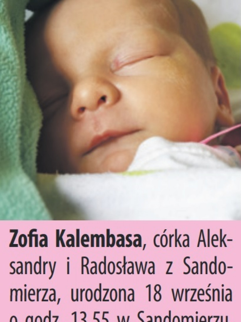 Zdjęcia dzieci, które urodziły się ostatnio w Tarnobrzegu i Sandomierzu