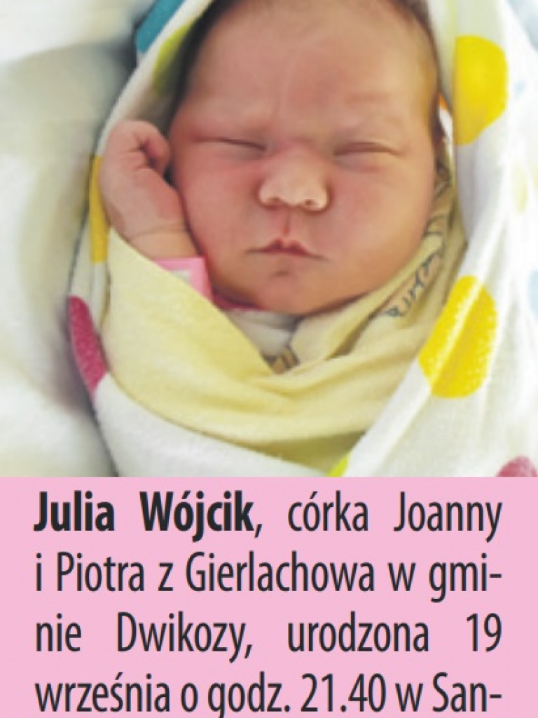 Zdjęcia dzieci, które urodziły się ostatnio w Tarnobrzegu i Sandomierzu