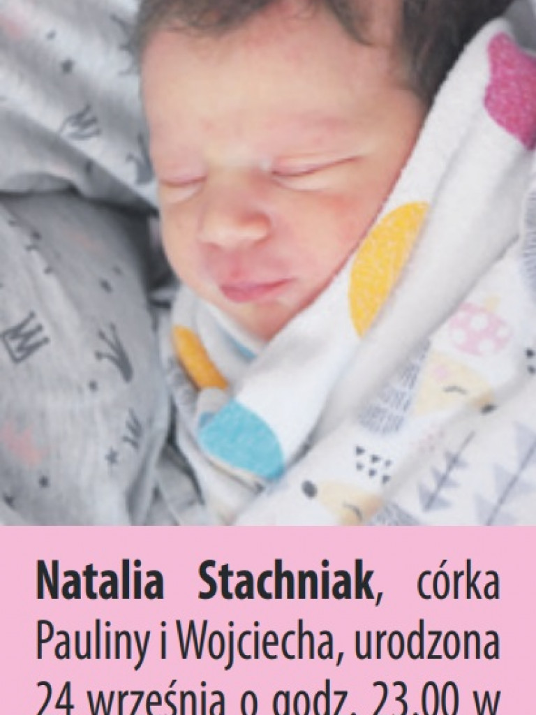 Zdjęcia dzieci, które urodziły się ostatnio w Tarnobrzegu i Sandomierzu