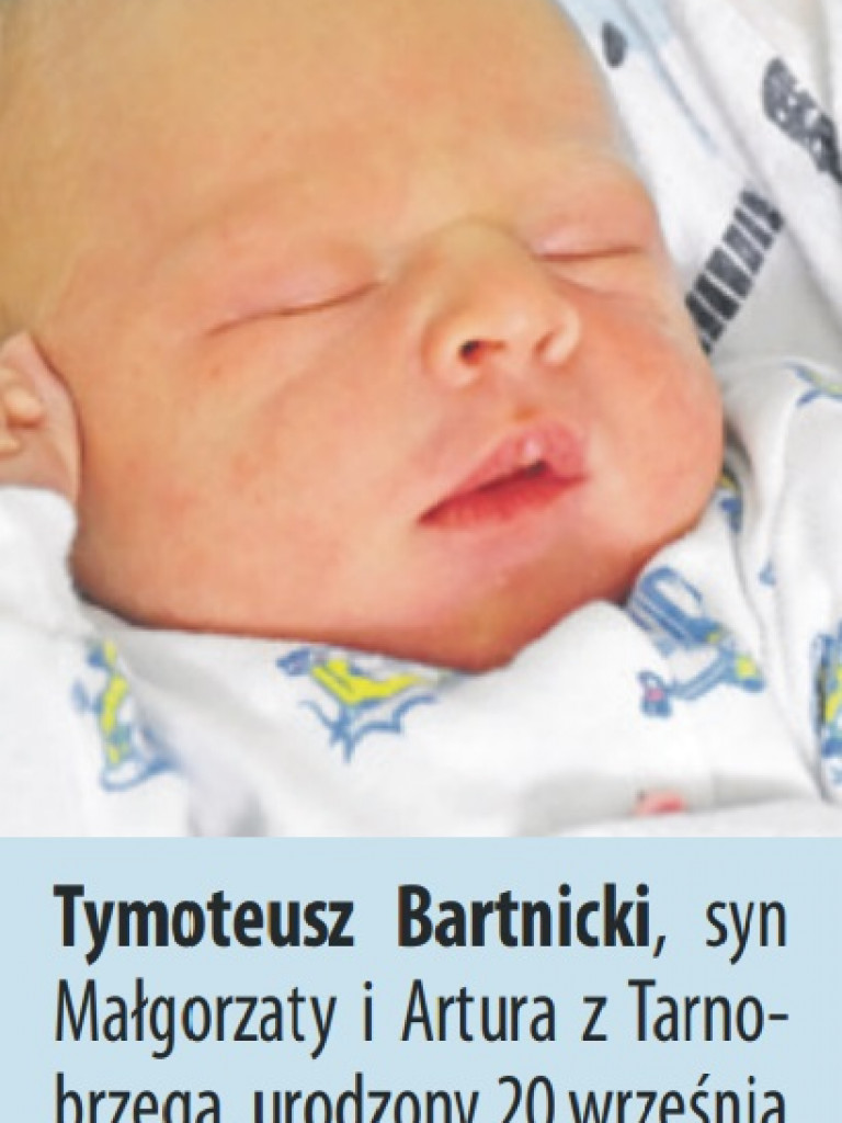 Zdjęcia dzieci, które urodziły się ostatnio w Tarnobrzegu i Sandomierzu