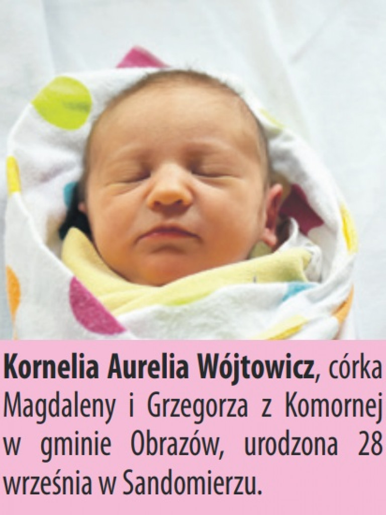 Zdjęcia dzieci, które urodziły się ostatnio w Tarnobrzegu i Sandomierzu
