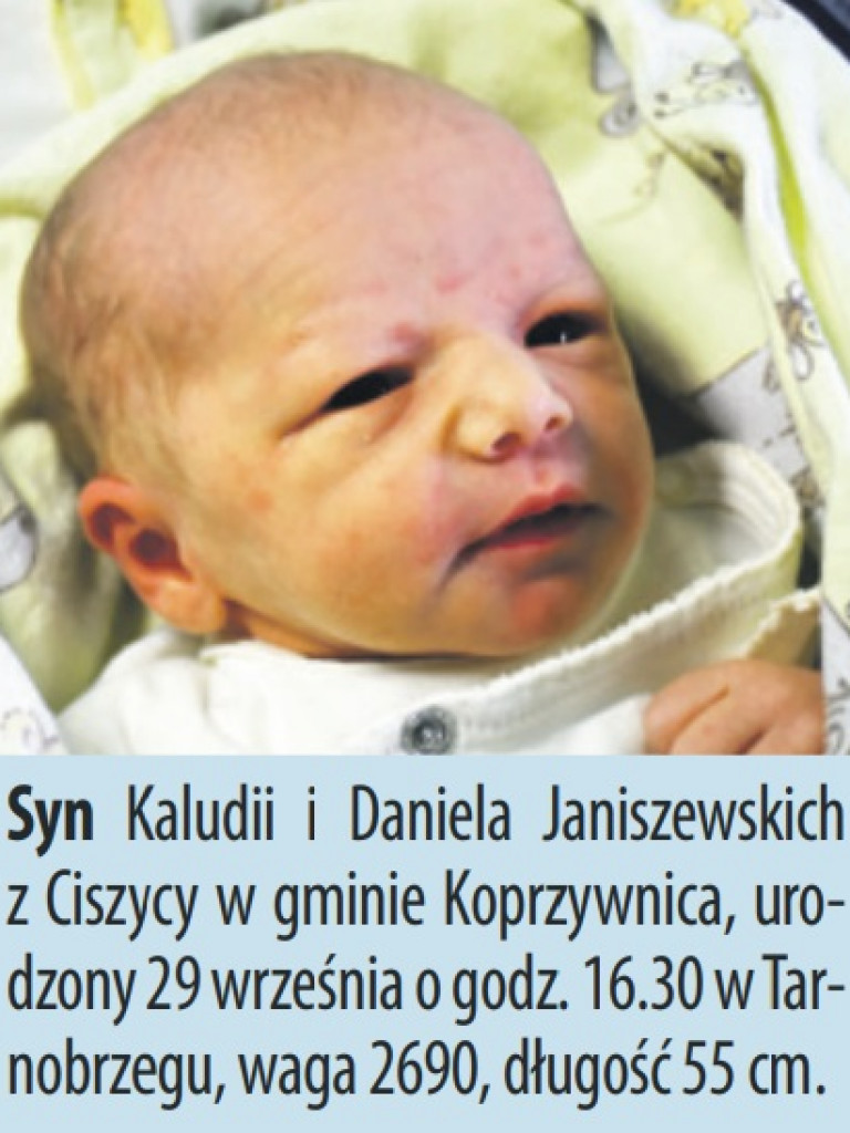 Zdjęcia dzieci, które urodziły się ostatnio w Tarnobrzegu i Sandomierzu