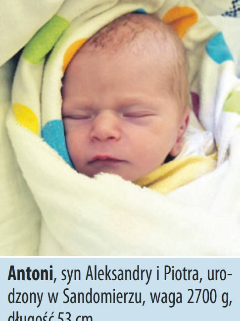 Zdjęcia dzieci, które urodziły się ostatnio w Tarnobrzegu i Sandomierzu