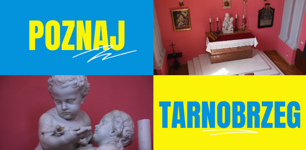 Startuje cykl wideo "Poznaj Tarnobrzeg". W pierwszej części - kaplica Zamku Tarnow