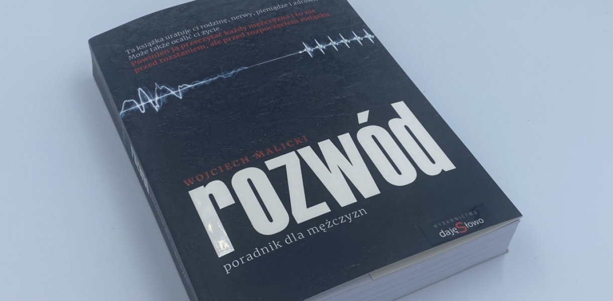 Rozwód oczami mężczyzny - tarnobrzeżanin wydał poradnik