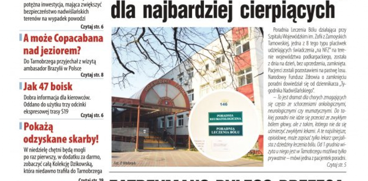 Tarnobrzeg. Poradnia Leczenia Bólu zamknięta z dnia na dzień [W najnowszym numerze