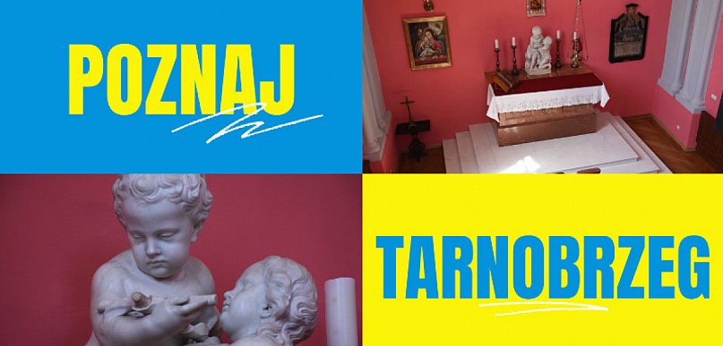 Startuje cykl wideo "Poznaj Tarnobrzeg". W pierwszej części - kaplica Zamku Tarnow