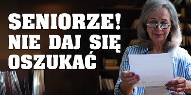 Seniorze! Nie daj się oszukać – kampania edukacyjna Tygodnika Nadwiślańskiego-215507