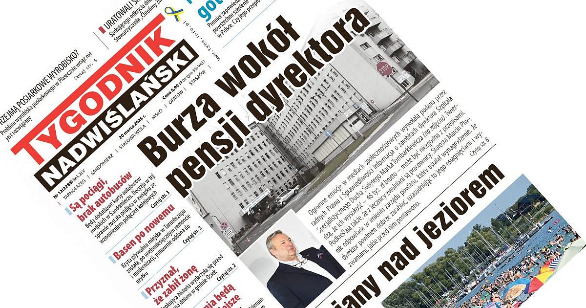 Co w najnowszym numerze "Tygodnika Nadwiślańskiego"? - 20 marca 2025