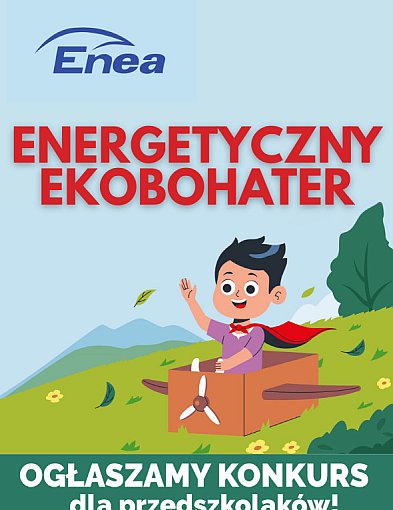 Energetyczny Ekobohater! Zapraszamy do udziału w konkursie-222335