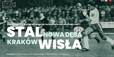 W Nowej Dębie powstanie film o legendarnym meczu Stali z Wisłą Kraków-222969