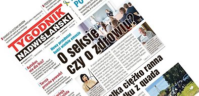 Co w najnowszym numerze "Tygodnika Nadwiślańskiego"? – 19 czerwca 2025-223165
