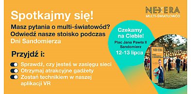 Twój dom, twoje połączenie ze światem – NEXERA łączy ludzi podczas Dni Sandomierza-223687
