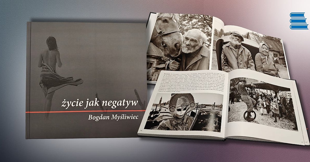 Wyjątkowy album fotograficzny Bogdana Myśliwca do kupienia w redakcji "Tygodnika Nadwiślańskiego"