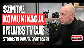 PODCAST Nadwiślański: starosta...