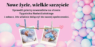 Zdjęcia dzieci urodzonych w Tarnobrzegu i Sandomierzu [FOTO]