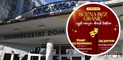 Scena bez granic, czyli wieczór dwóch teatrów w TDK