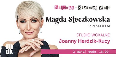 Magda Steczkowska wraca do Stalowej Woli. Koncert w MDK już 2 maja