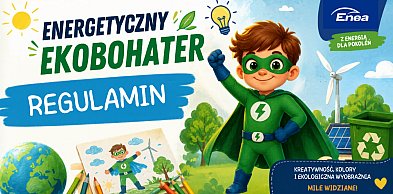 REGULAMIN konkursu Energetyczny Ekobohater