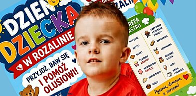 Dzień Dziecka w Rozalinie z akcją charytatywną. Walczą o życie małego chłopca