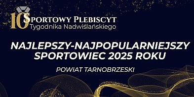 Aktualne wyniki głosowania NAJLEPSZY – NAJPOPULARNIEJSZY SPORTOWIEC pow. tarn.
