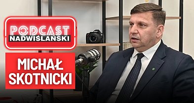 Kolej do Staszowa, autobusy na wieś i polityczne wojenki. Michał Skotnicki [WIDEO]-229600