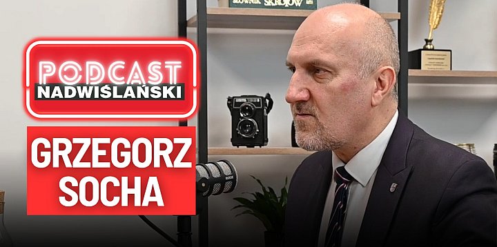 Grzegorz Socha w PODCASCIE Nadwiślańskim. Chce być posł-228552