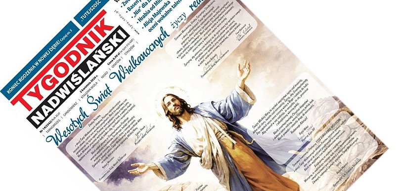Co w najnowszym numerze Tygodnika Nadwiślańskiego? – 2 kwietnia 2026