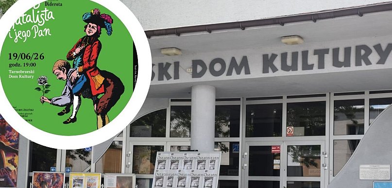 „Kubuś Fatalista i jego Pan” w TDK