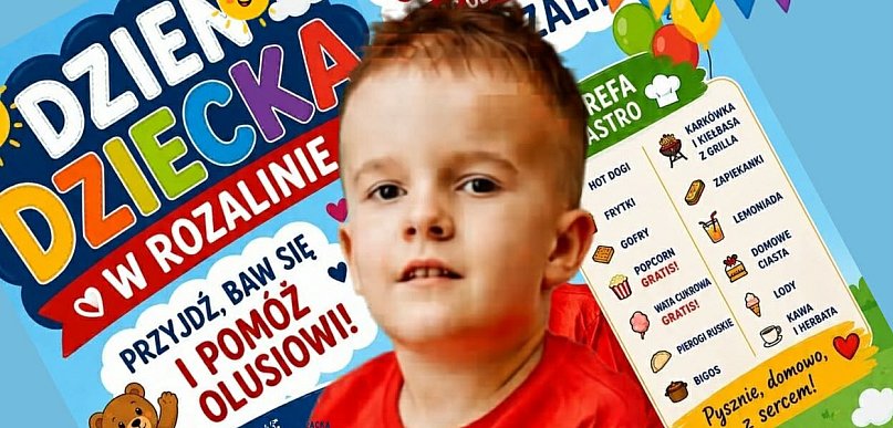 Dzień Dziecka w Rozalinie z akcją charytatywną. Walczą o życie małego chłopca