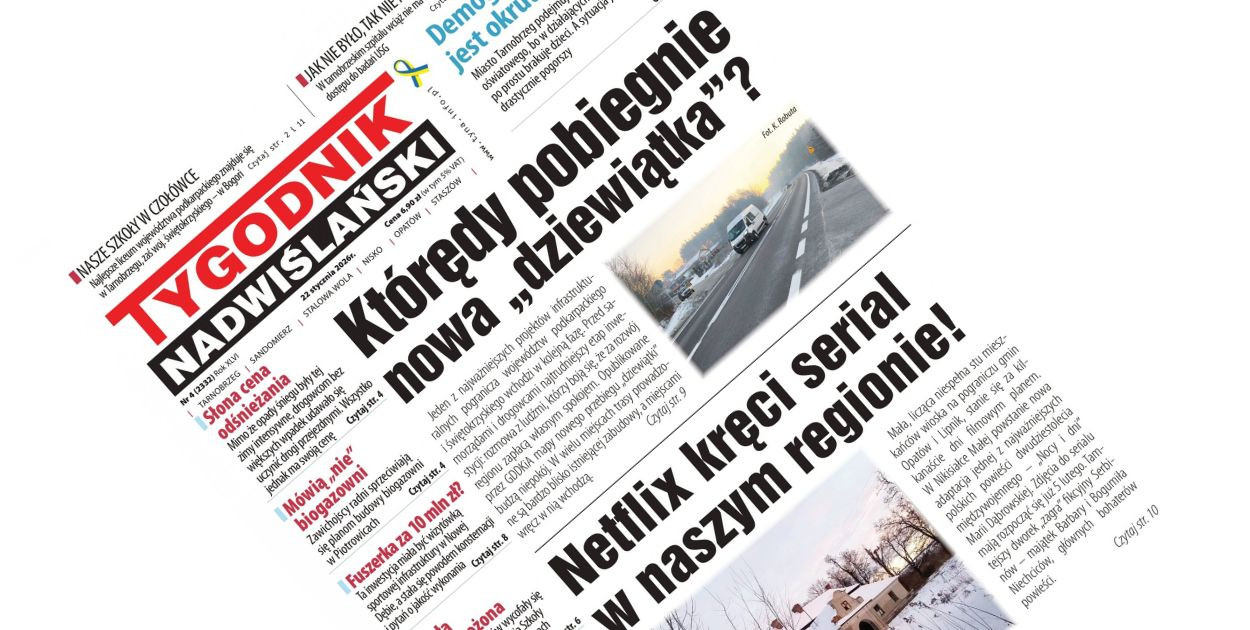 Co w najnowszym numerze Tygodnika Nadwiślańskiego? – 22 stycznia 2026