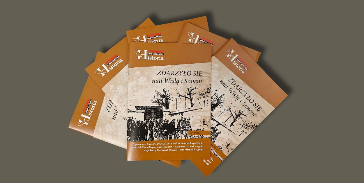 Zdarzyło się nad Wisłą i Sanem. Wyjątkowe spotkanie z historią