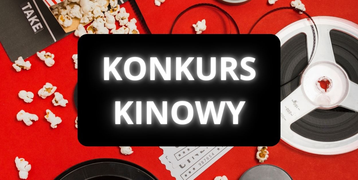 Wygraj bilet na dowolny seans!