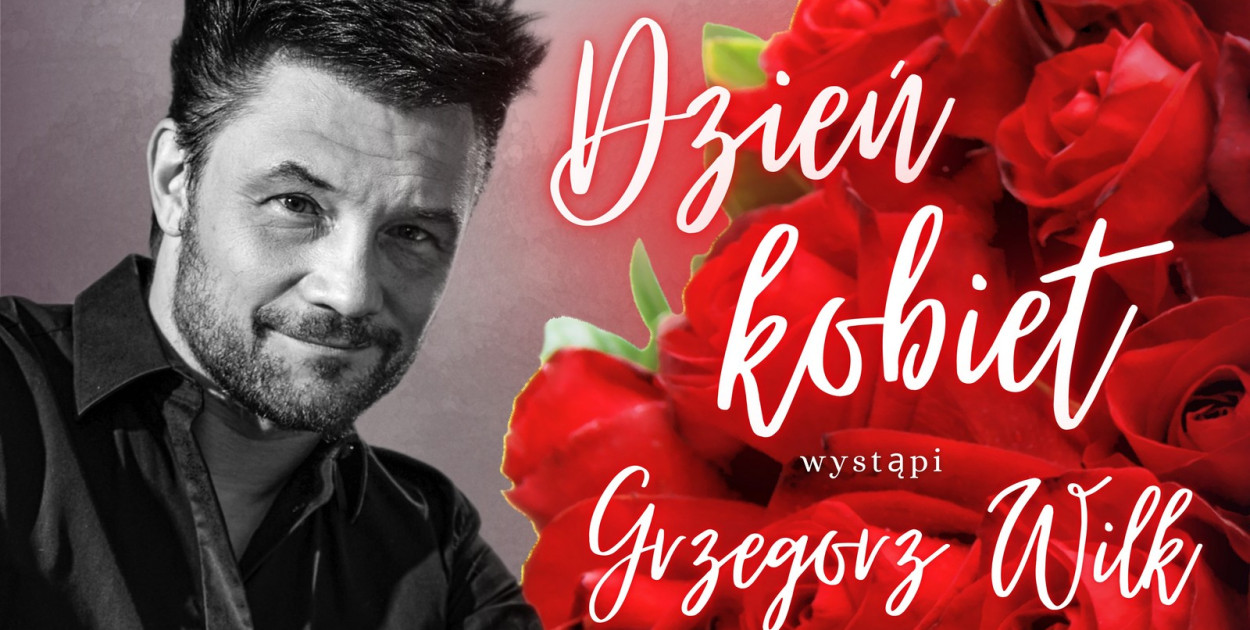 Grzegorz Wilk zaśpiewa na Dniu Kobiet w Staszowie