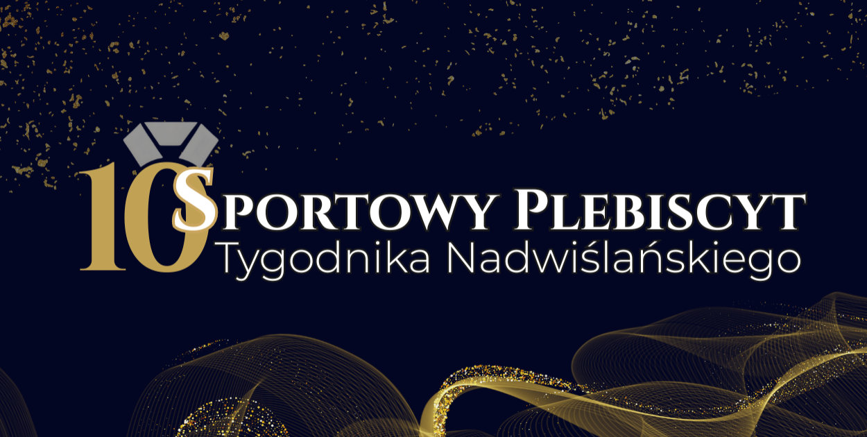 Ostatnie dni głosowania w Sportowym Plebiscycie "Tygodnika Nadwiślańskiego"